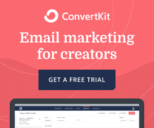 Convertkit Email Marketing Tool for Online Entrepreneurs, Digital Nomads, Remote Workers and anyone who wants to make money online